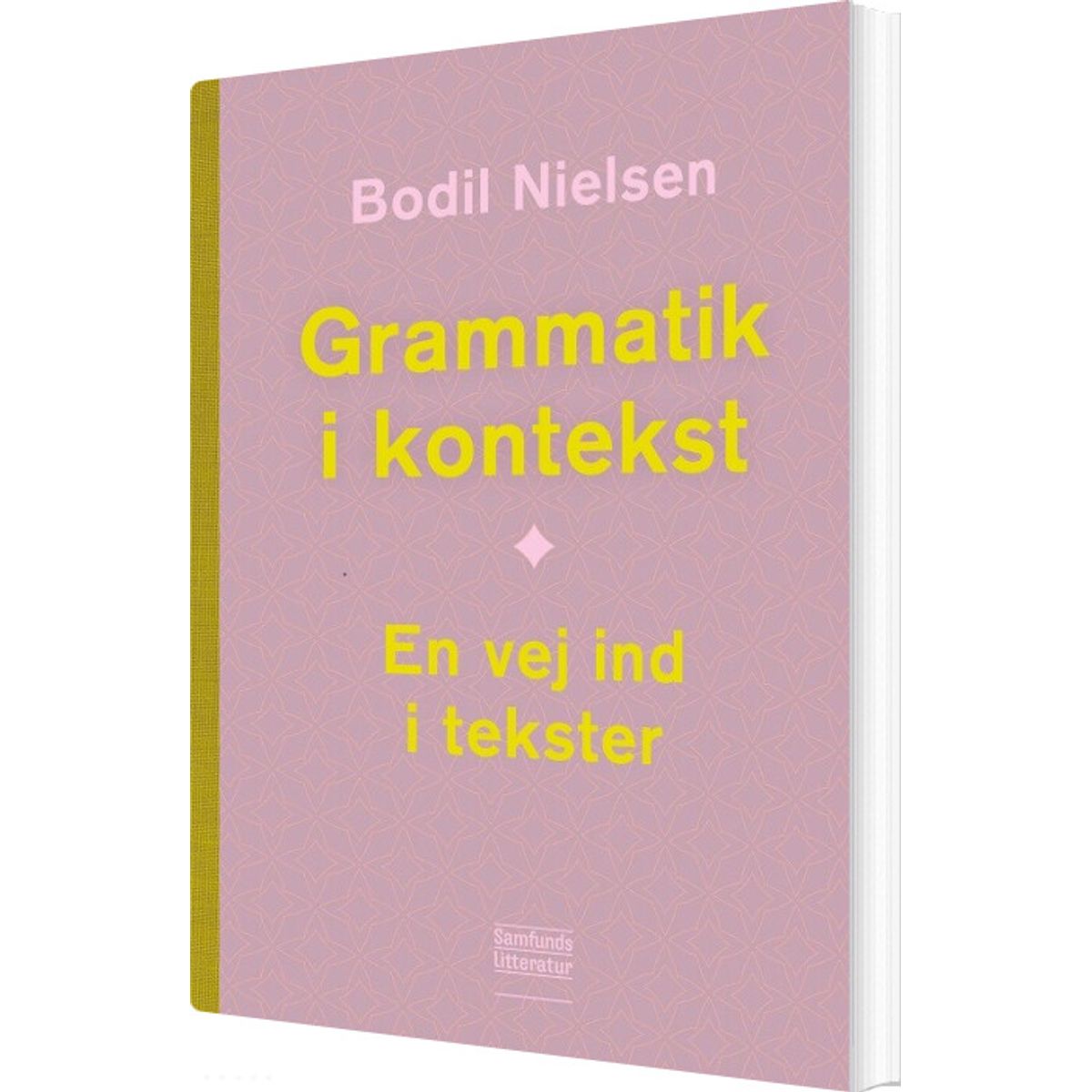 Grammatik I Kontekst - Bodil Nielsen - Bog