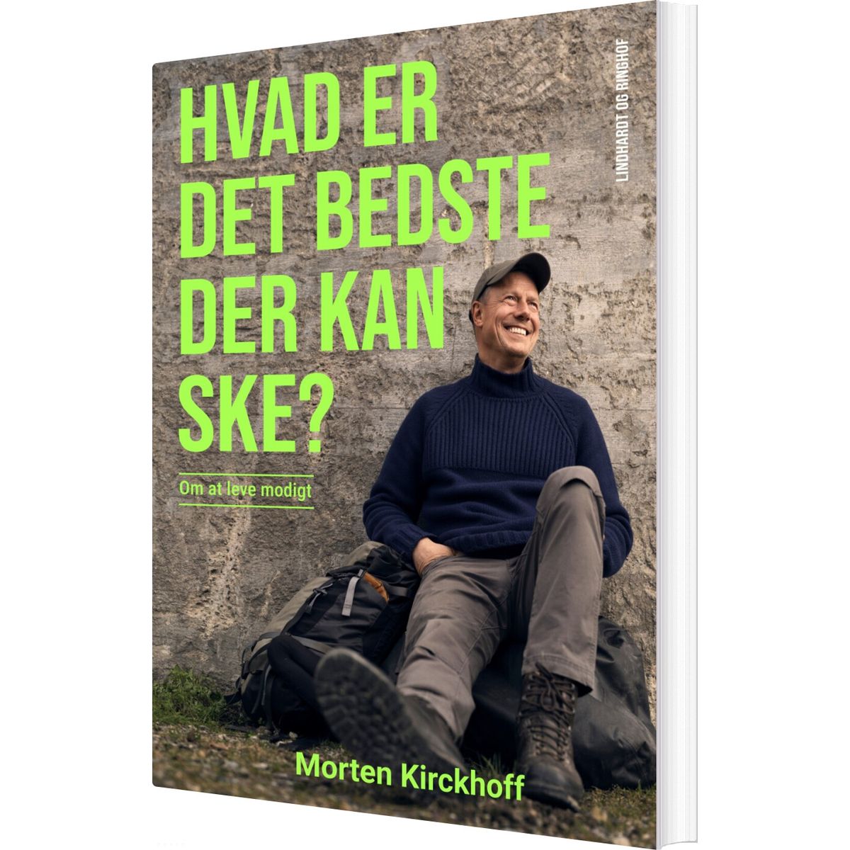 Hvad Er Det Bedste, Der Kan Ske? - Morten Kirckhoff - Bog