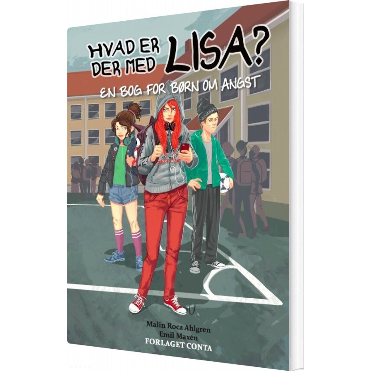 Hvad Er Der Med Lisa? - Malin Rocha Ahlgren - Bog