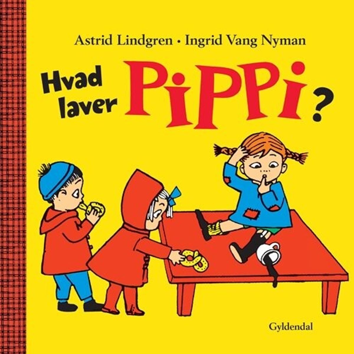 Hvad Laver Pippi? - Astrid Lindgren - Bog