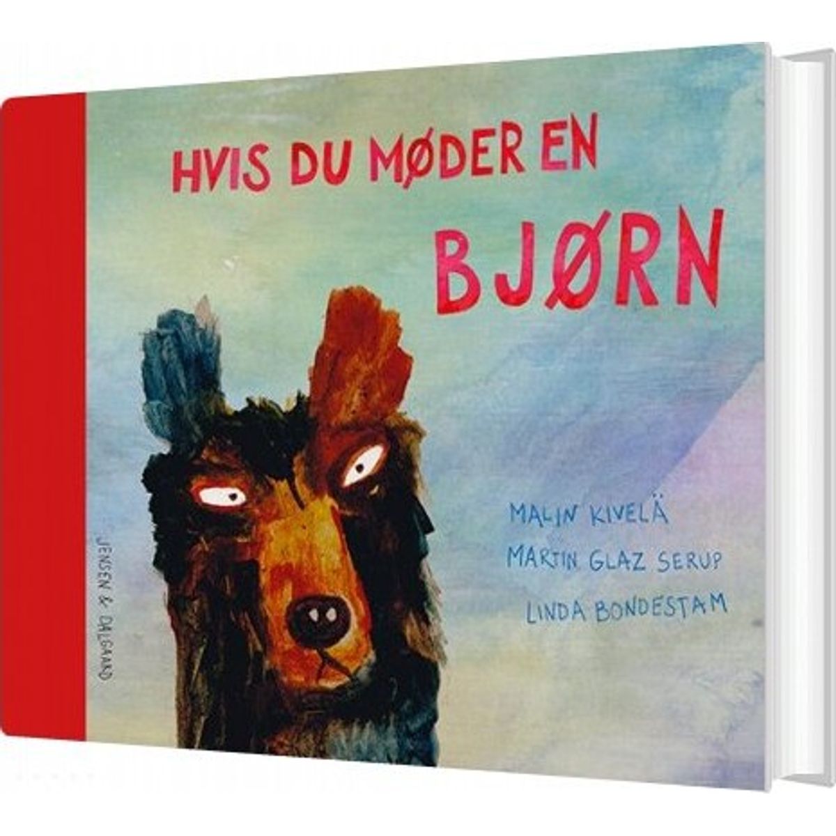 Hvis Du Møder En Bjørn - Martin Glaz Serup - Bog