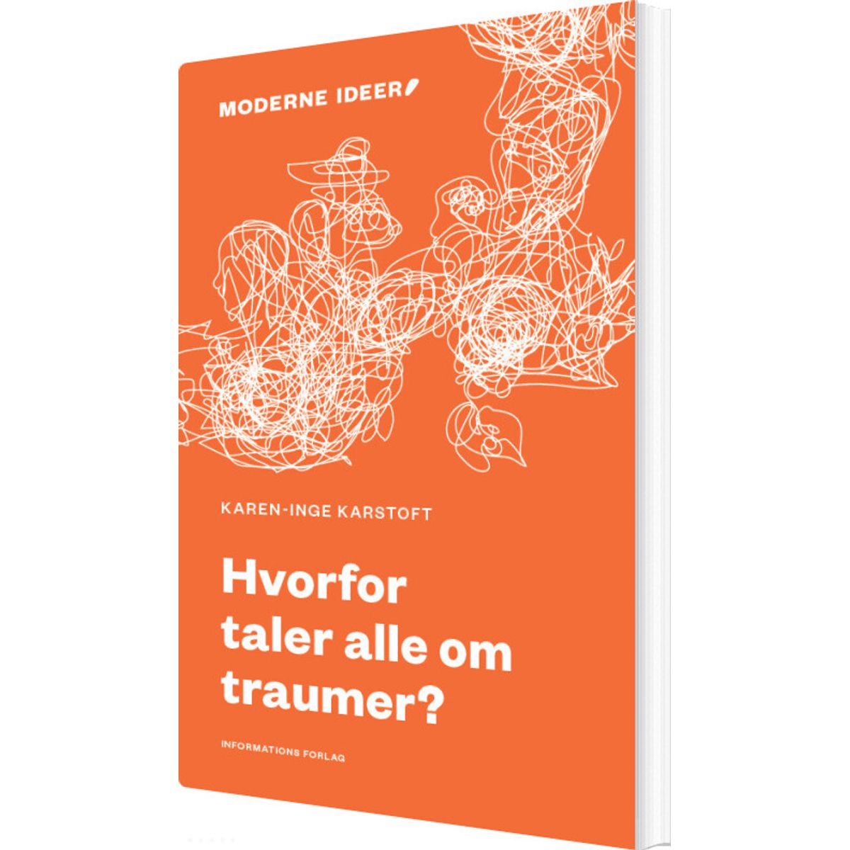 Hvorfor Taler Alle Om Traumer? - Karen-inge Karstoft - Bog