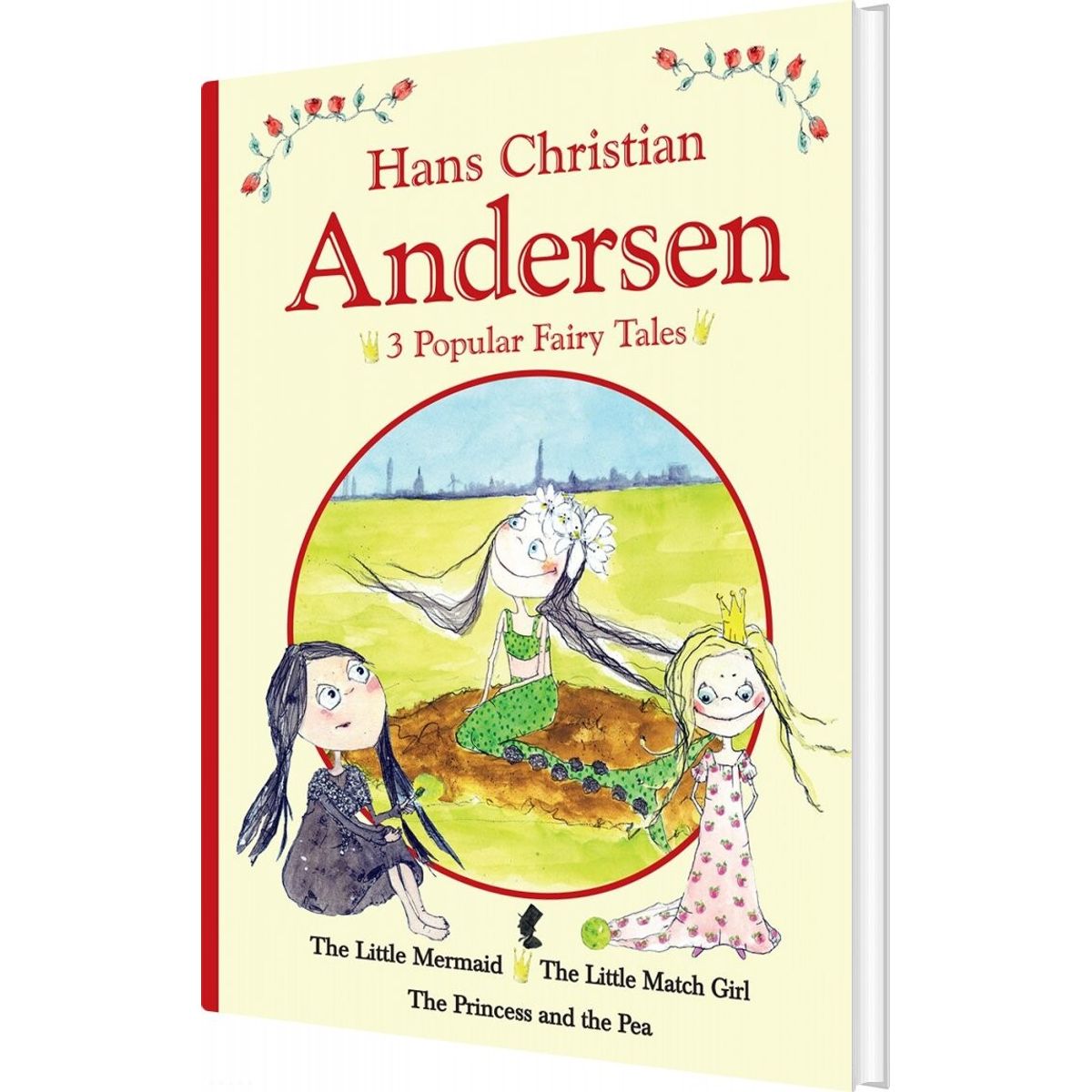 H.c. Andersen - 3 Popular Fairy Tales I - H.c. Andersen - Bog