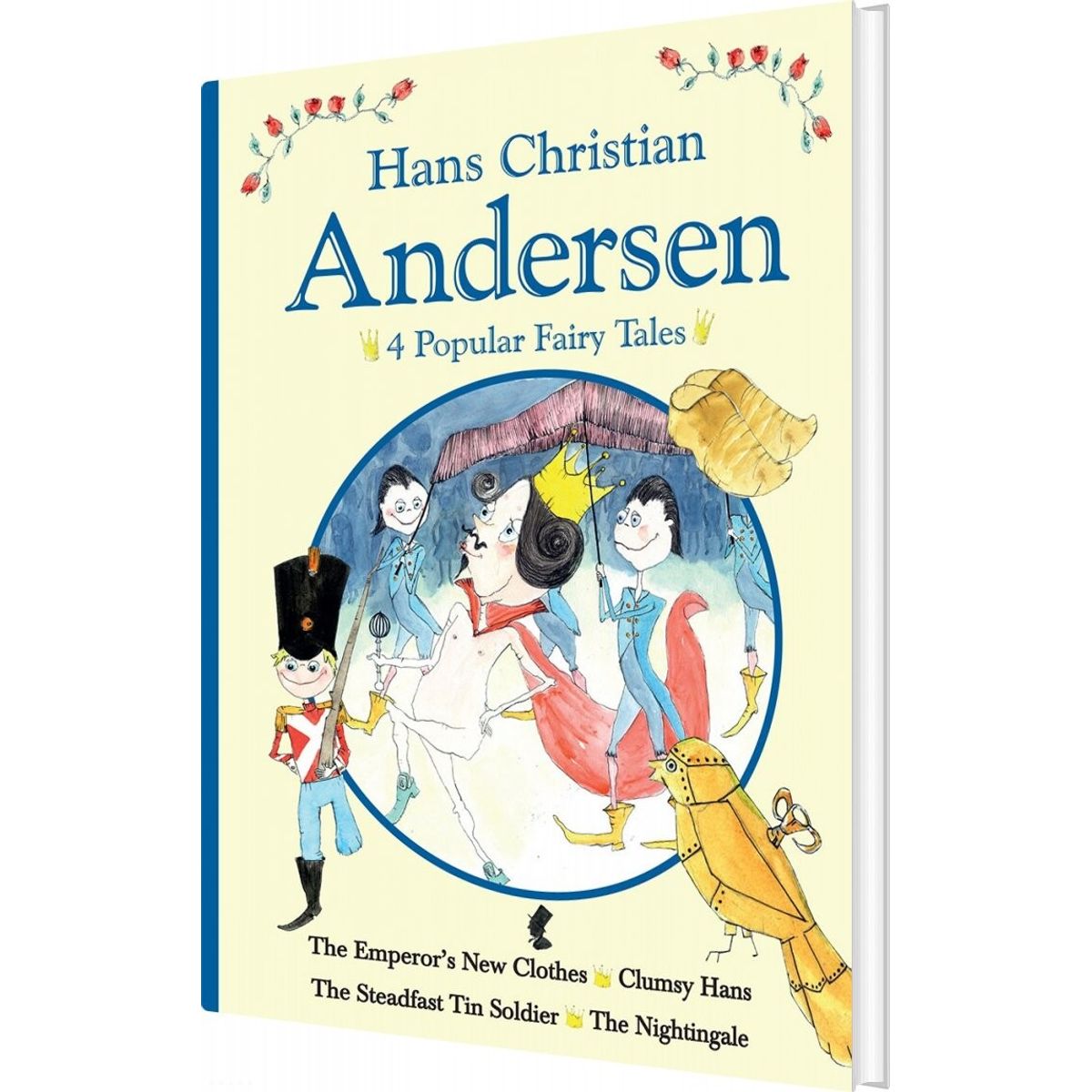 H.c. Andersen - 4 Popular Fairy Tales Ii - H.c. Andersen - Bog