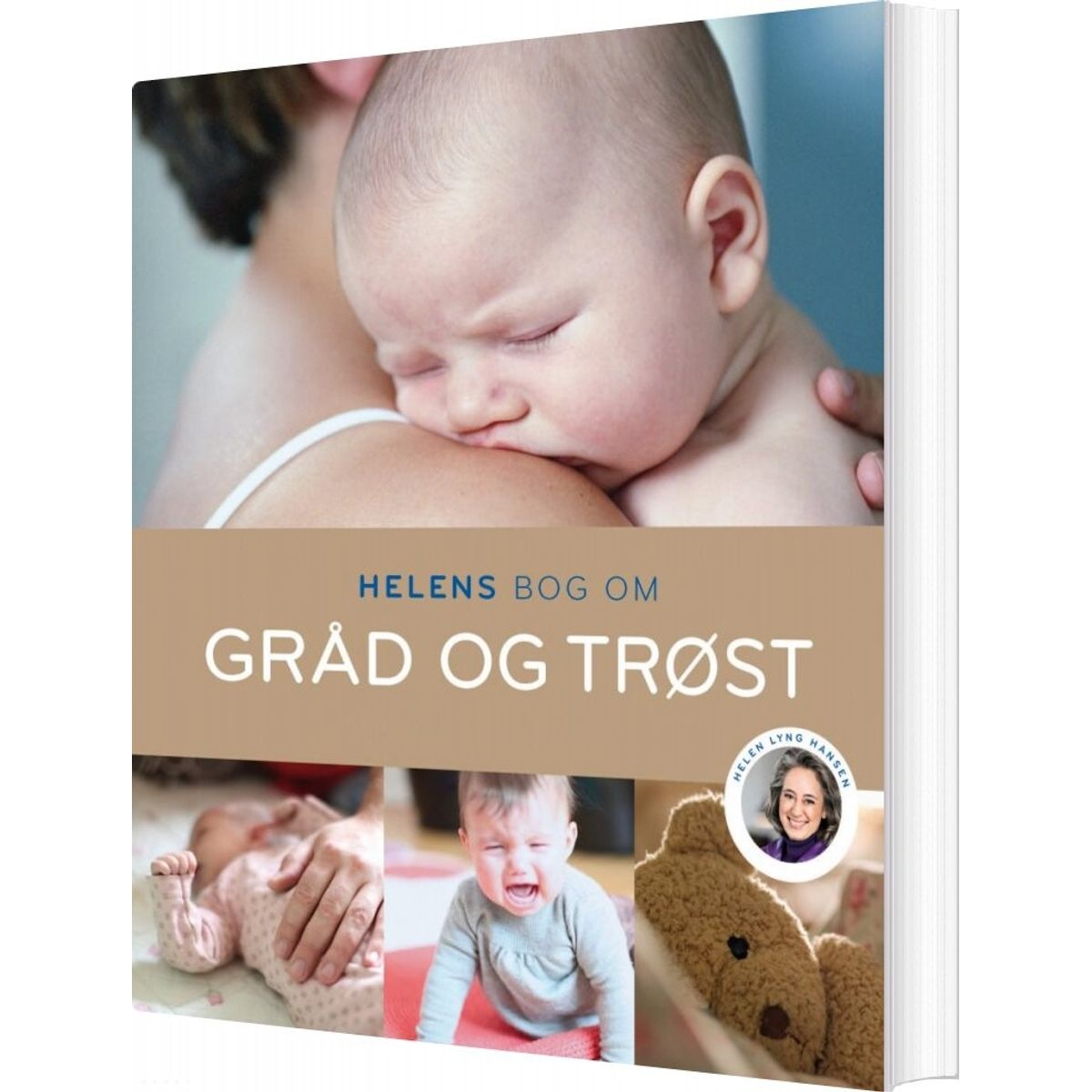 Helens Bog Om Gråd Og Trøst - Helen Lyng Hansen - Bog