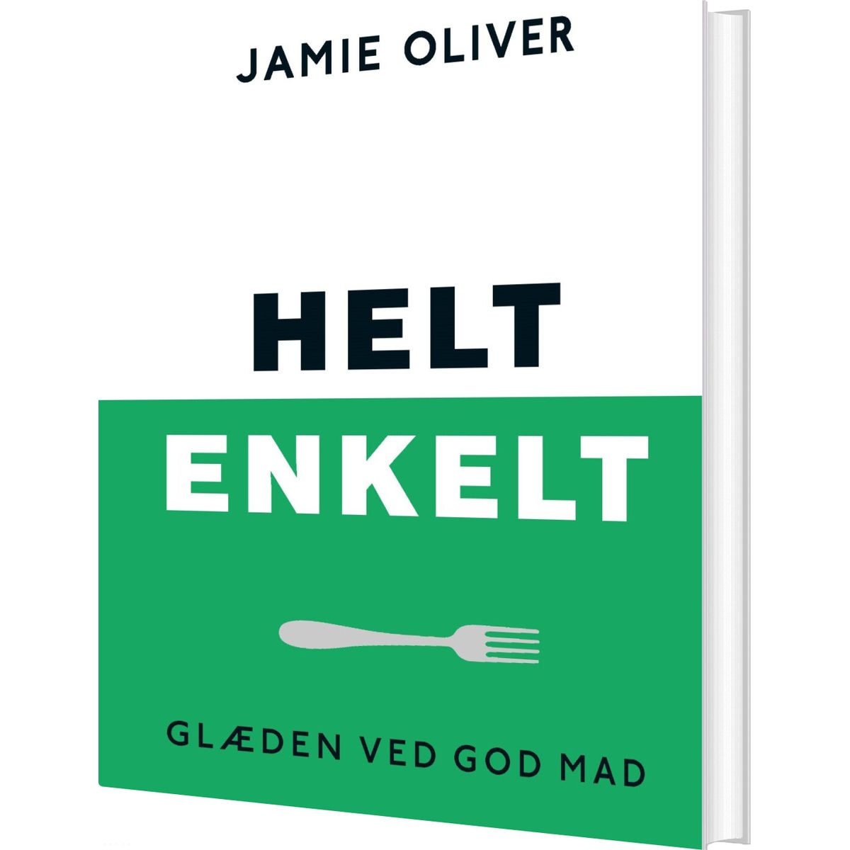 Helt Enkelt - Jamie Oliver - Bog