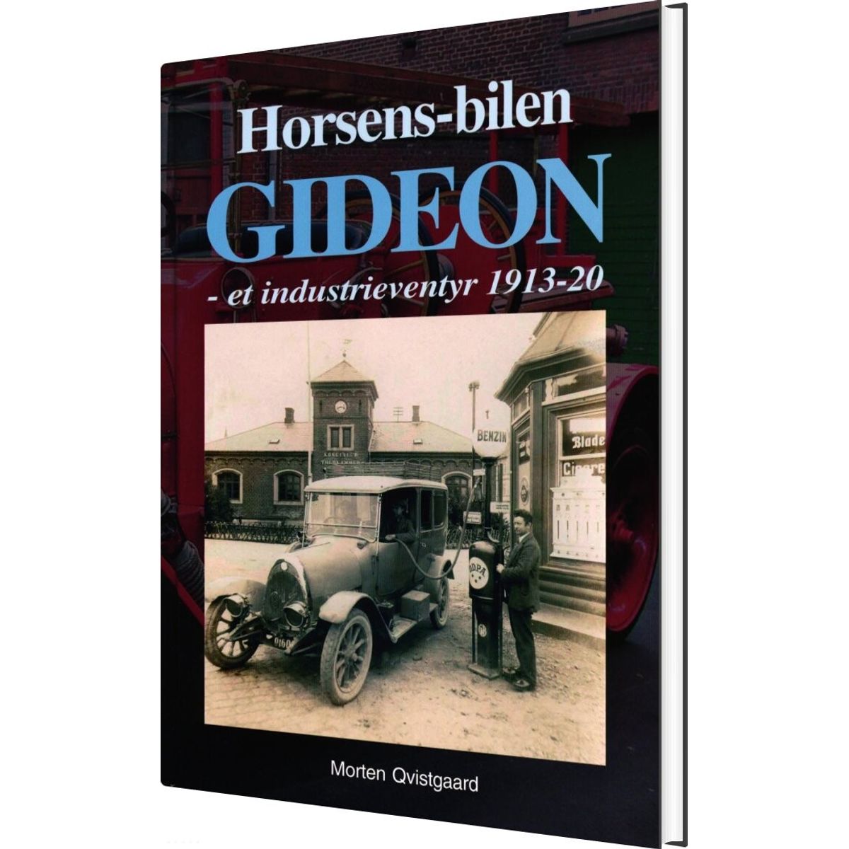 Horsensbilen Gideon - Morten Qvistgaard - Bog