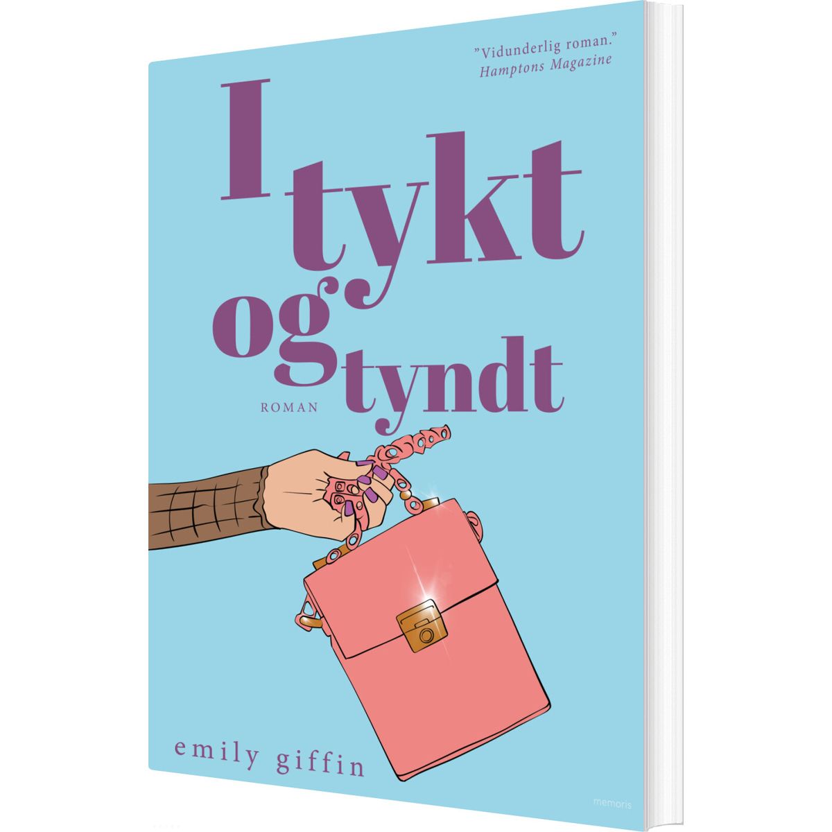 I Tykt Og Tyndt - Emily Giffin - Bog