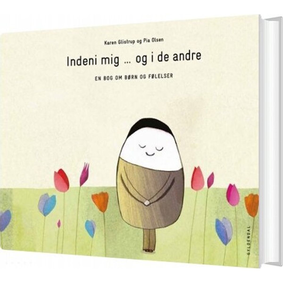 Indeni Mig ... Og I De Andre - En Bog Om Børn Og Følelser - Pia Olsen - Bog