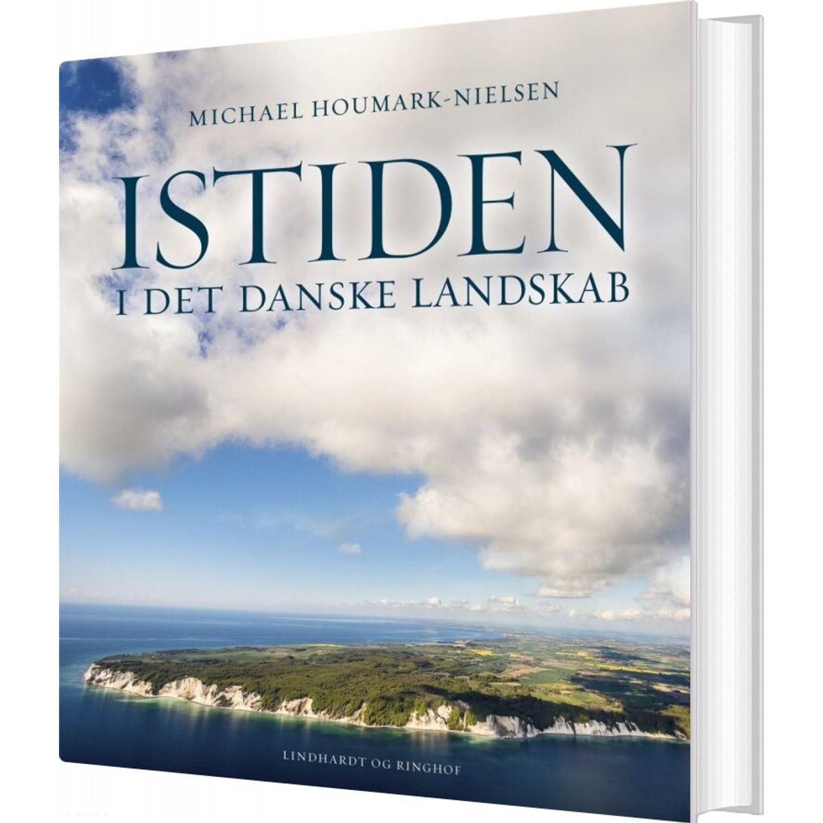 Istiden I Det Danske Landskab - Michael Houmark-nielsen - Bog