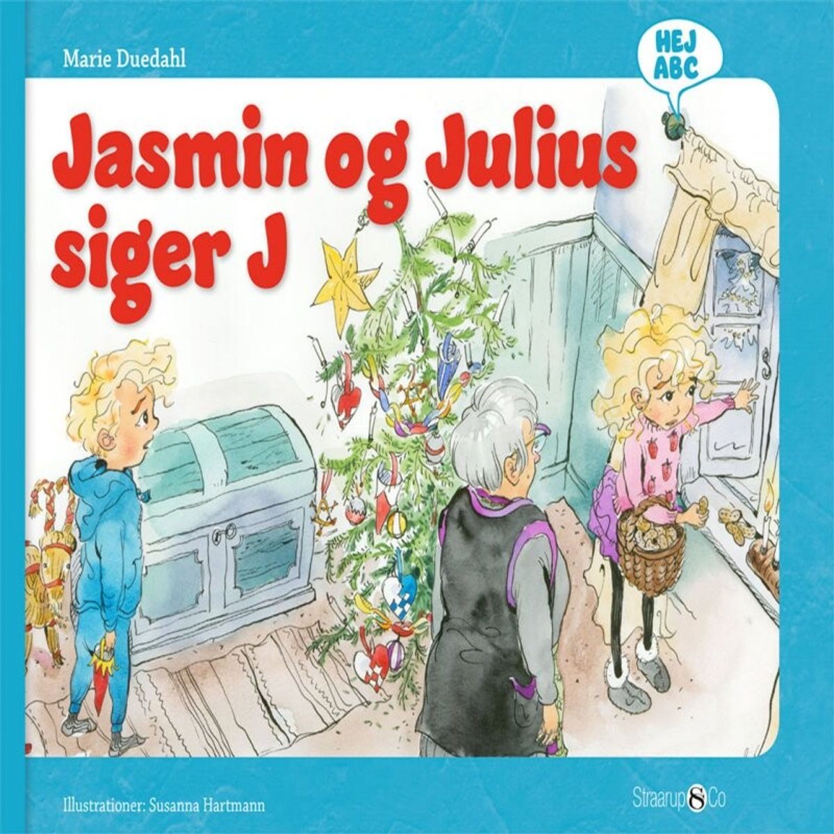 Jasmin Og Julius Siger J - Marie Duedahl - Bog