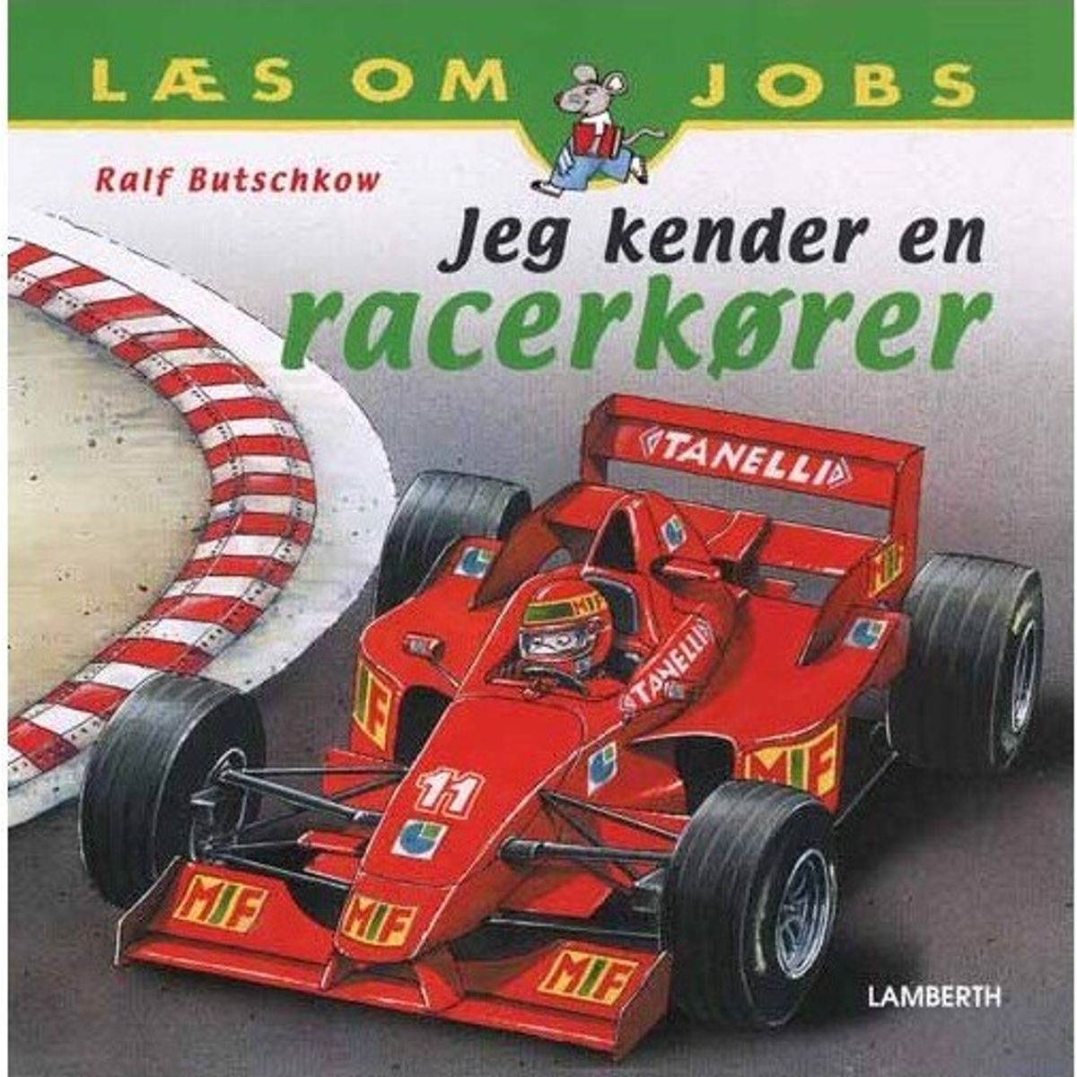 Jeg Kender En Racerkører - Ralf Butschkow - Bog