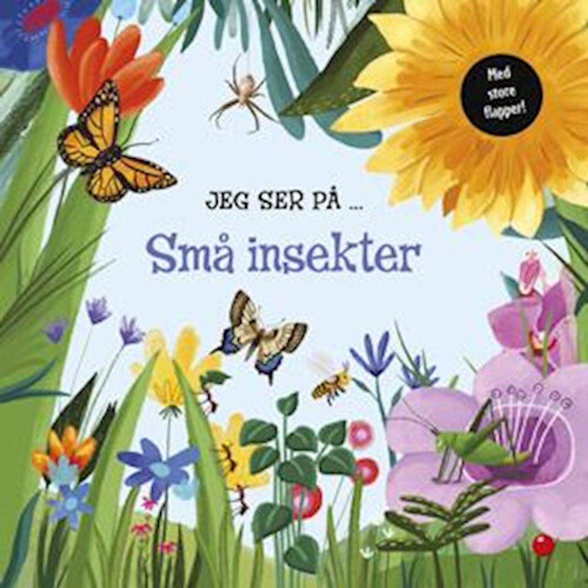 Jeg Ser På ... Små Insekter - Bog