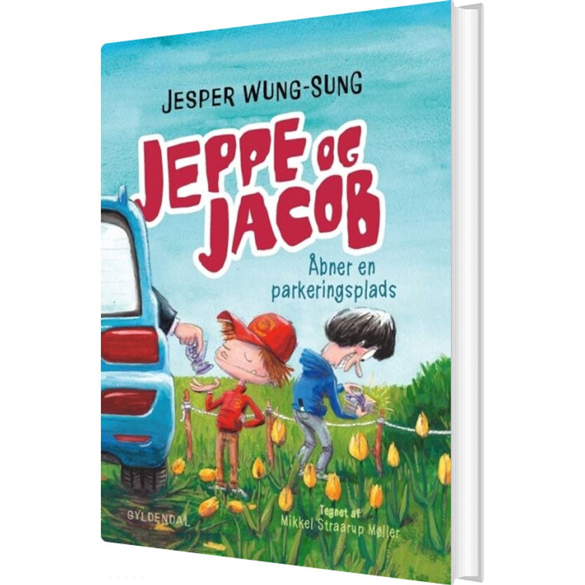 Jeppe Og Jacob - åbner En Parkeringsplads - Jesper Wung-sung - Bog