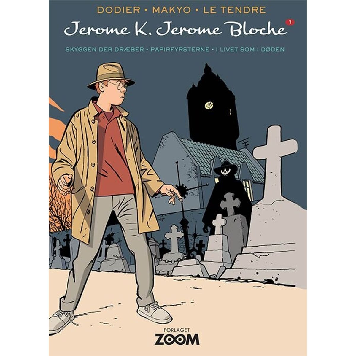 Jerome K. Jerome Bloche 1 - Le Tendre - Tegneserie