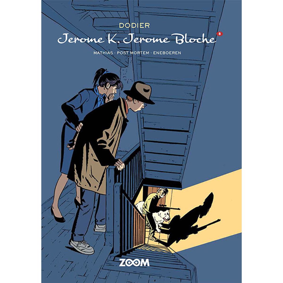 Jerome K. Jerome Bloche 8 - Dodier - Tegneserie