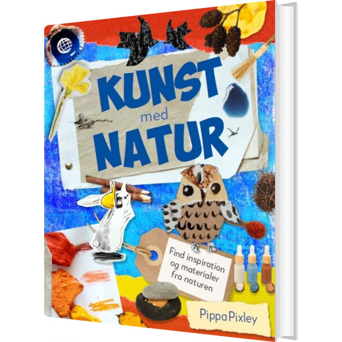 Lav Kunst Med Natur - Pippa Pixley - Bog