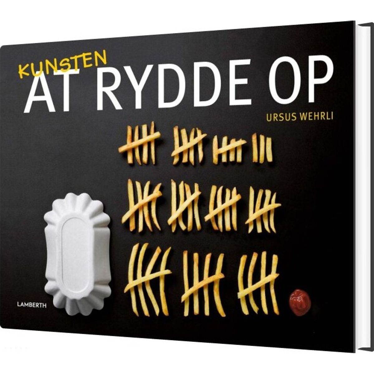 Kunsten At Rydde Op - Ursus Wehrli - Bog