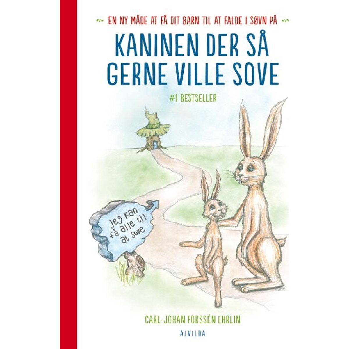 Kaninen Der Så Gerne Ville Sove - Carl-johan Forssén Ehrlin - Bog