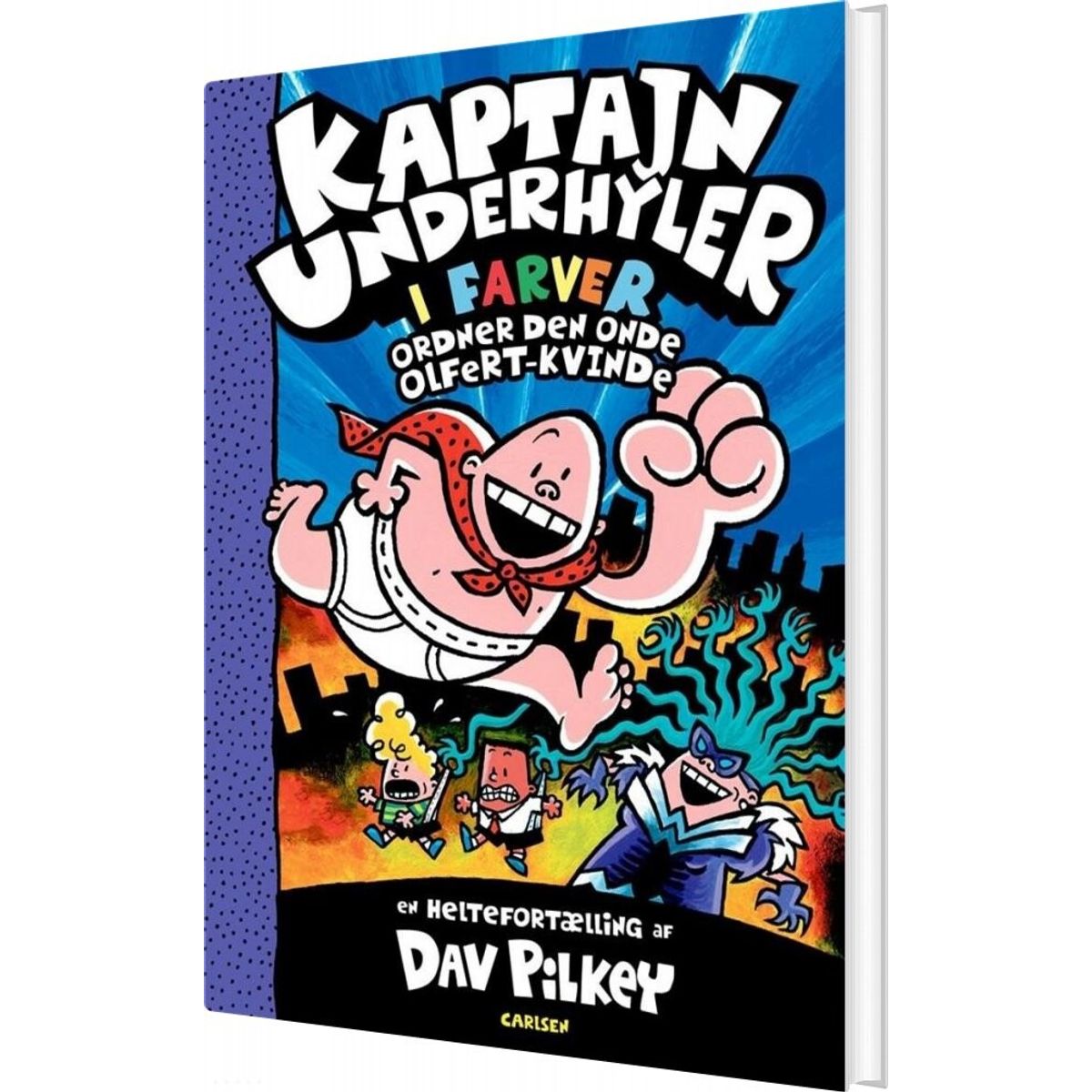 Kaptajn Underhyler I Farver 5 - Ordner Den Onde Olfert-kvinde - Dav Pilkey - Bog