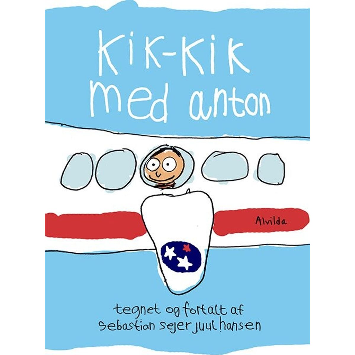 Kik-kik Med Anton - Sebastian Sejer Juul Hansen - Bog