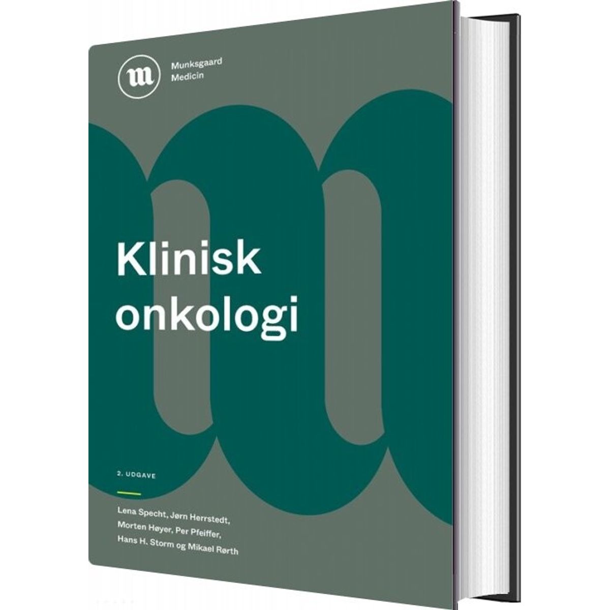 Klinisk Onkologi - Mikael Rørth - Bog