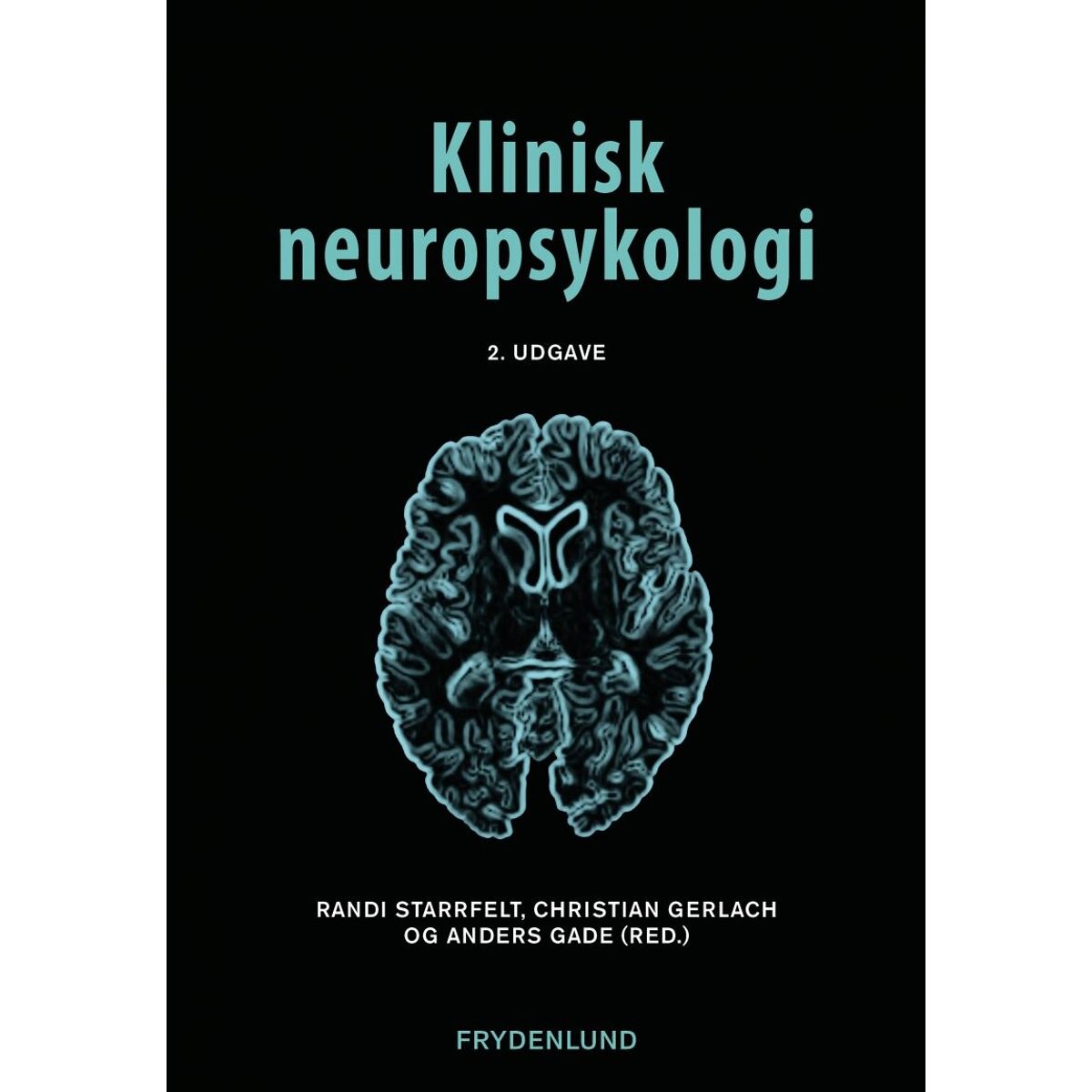 Klinisk Neuropsykologi - Christian Gerlach - Bog