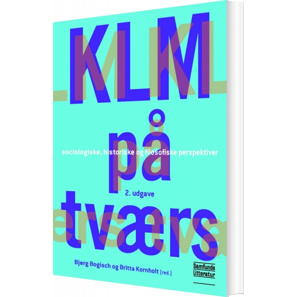 Klm På Tværs - Bjørg Bogisch - Bog