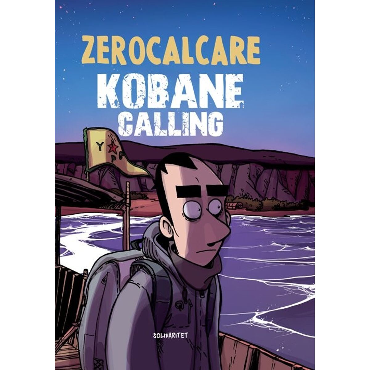 Kobane Calling - Zerocalcare - Tegneserie