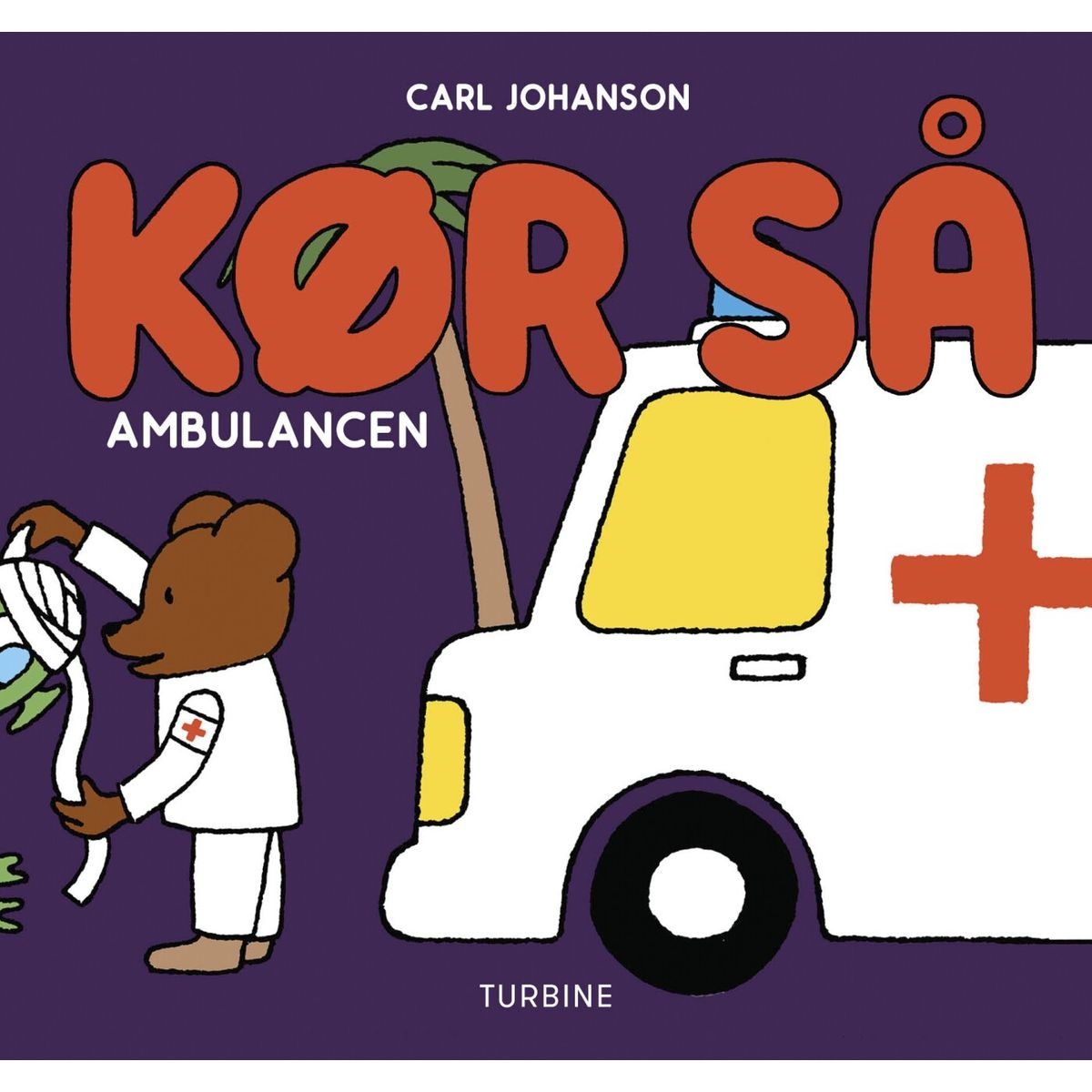 Kør Så - Ambulancen - Carl Johanson - Bog