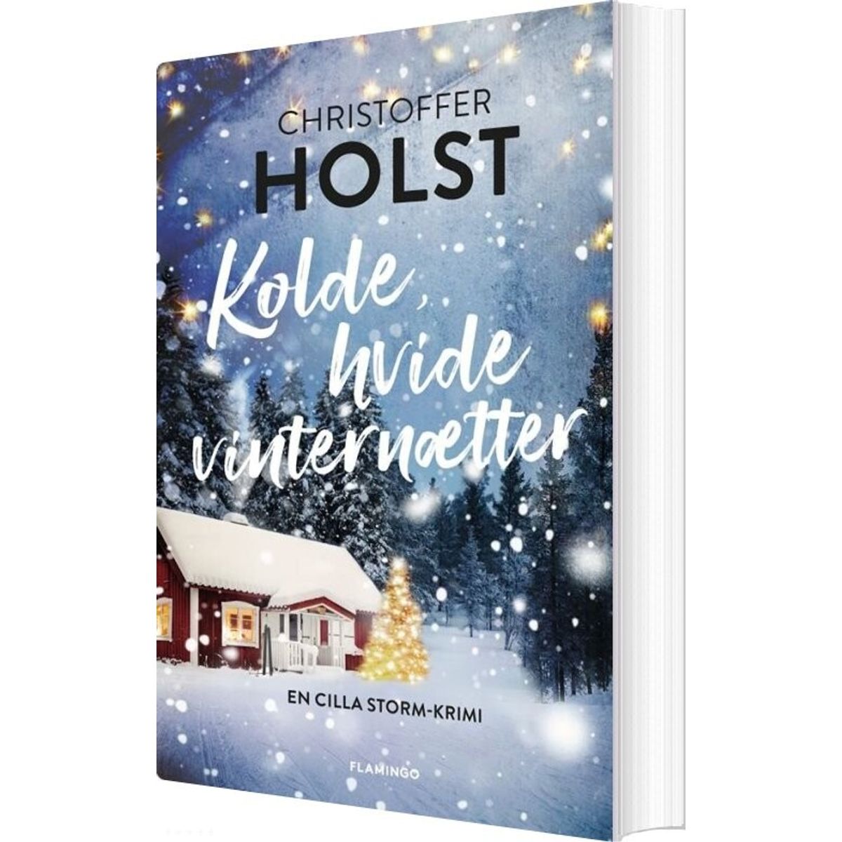 Kolde, Hvide Vinternætter - Christoffer Holst - Bog