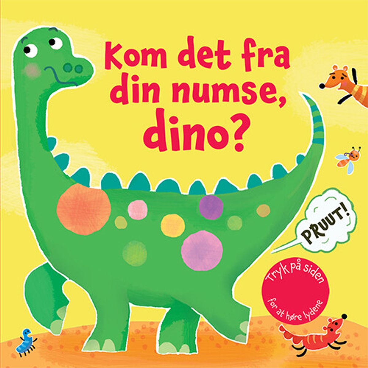 Kom Det Fra Din Numse, Dino? - Sam Taplin - Bog