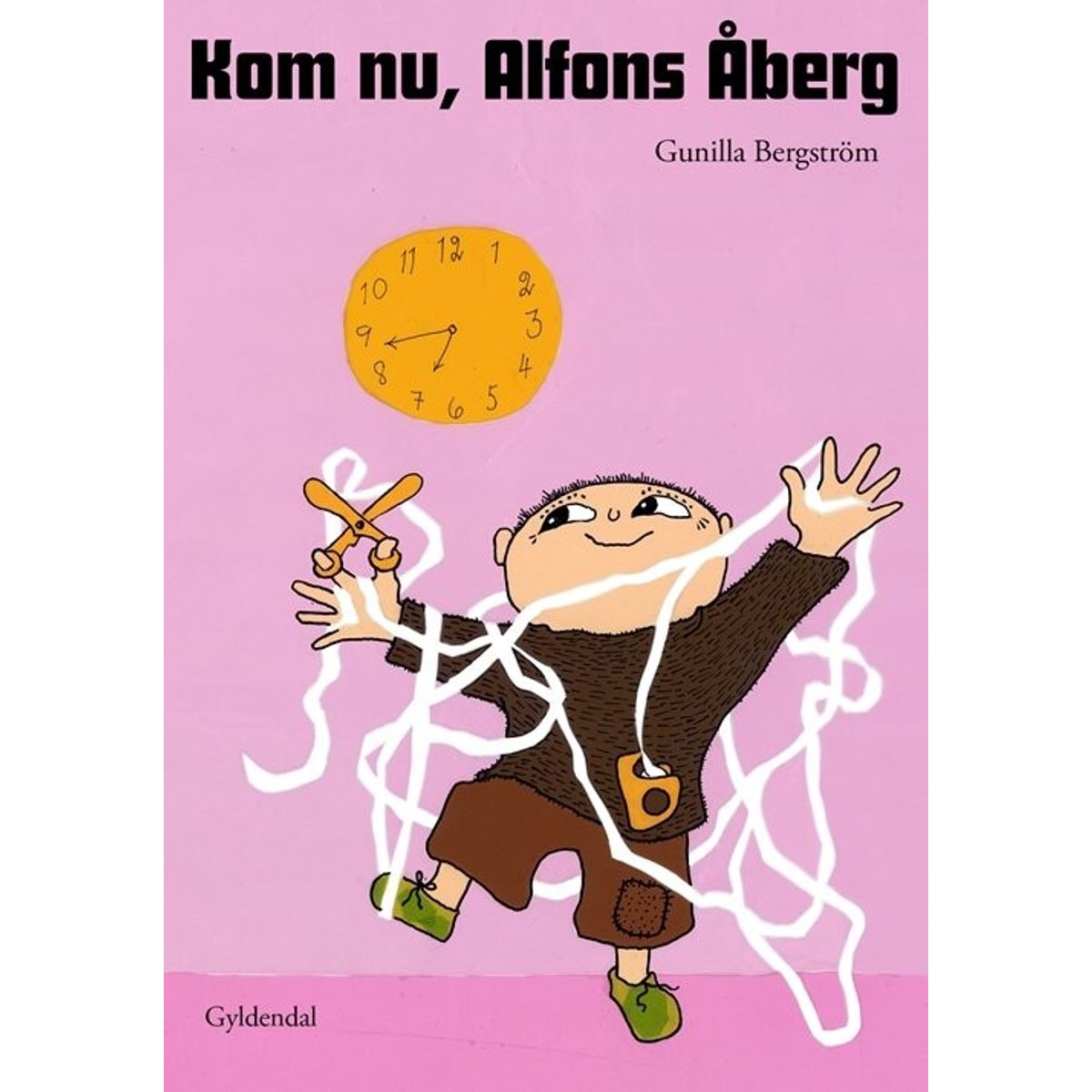 Kom Nu, Alfons åberg - Gunilla Bergström - Bog