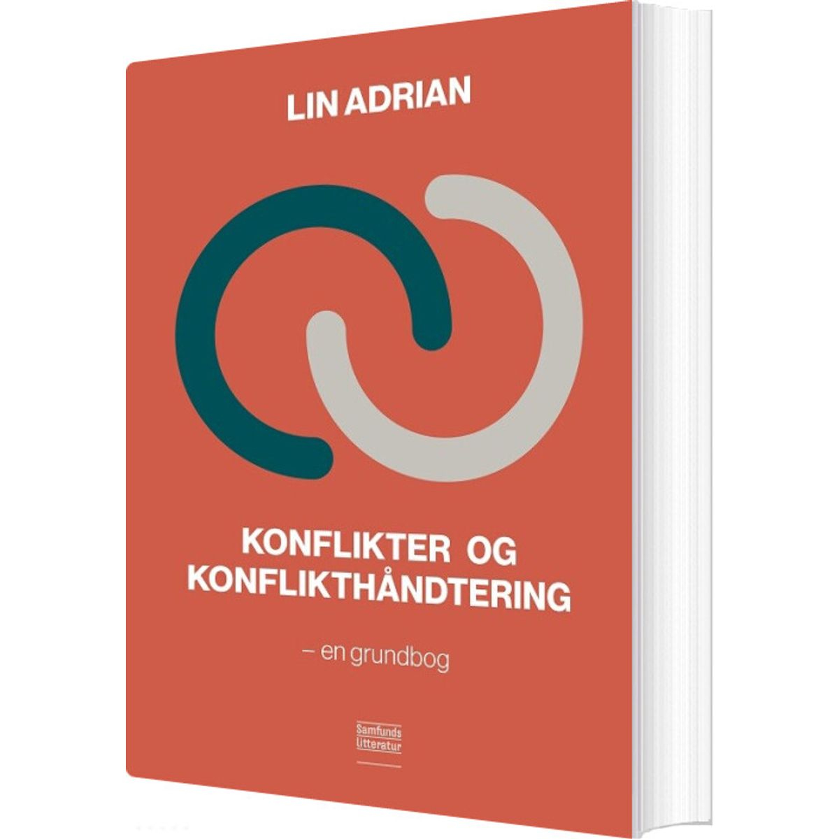 Konflikter Og Konflikthåndtering - Lin Adrian - Bog