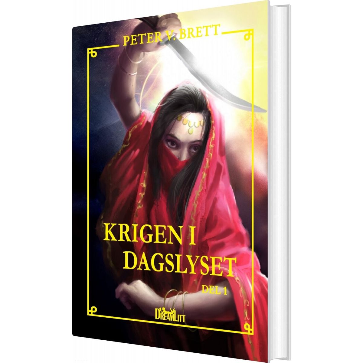 Krigen I Dagslyset - Del 1 - Peter V. Brett - Bog