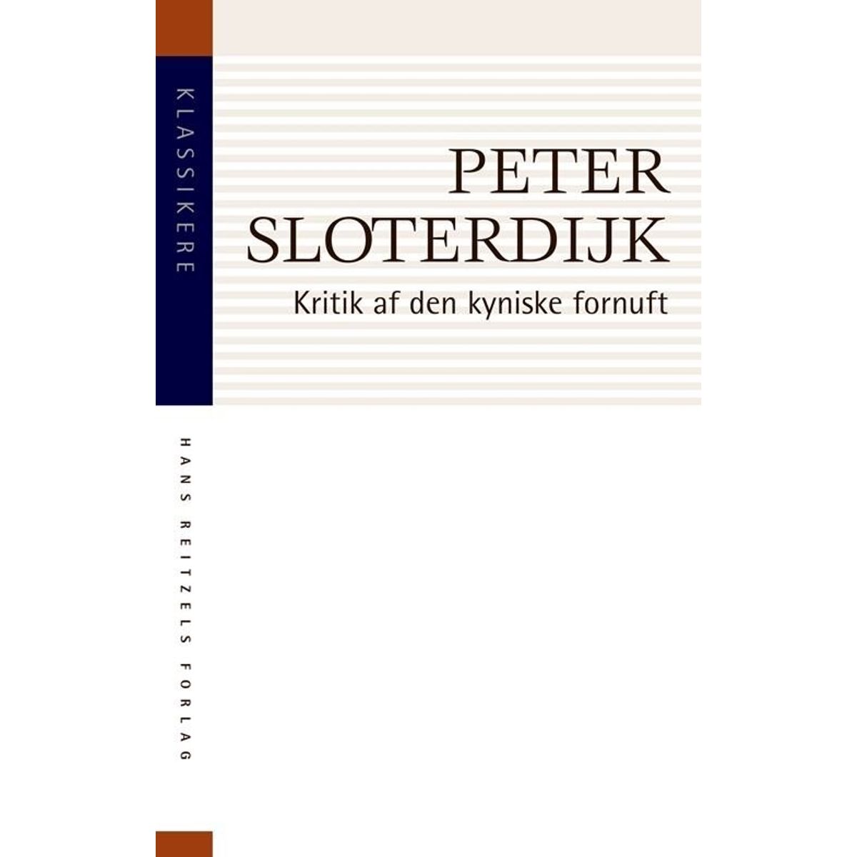 Kritik Af Den Kyniske Fornuft - Peter Sloterdijk - Bog