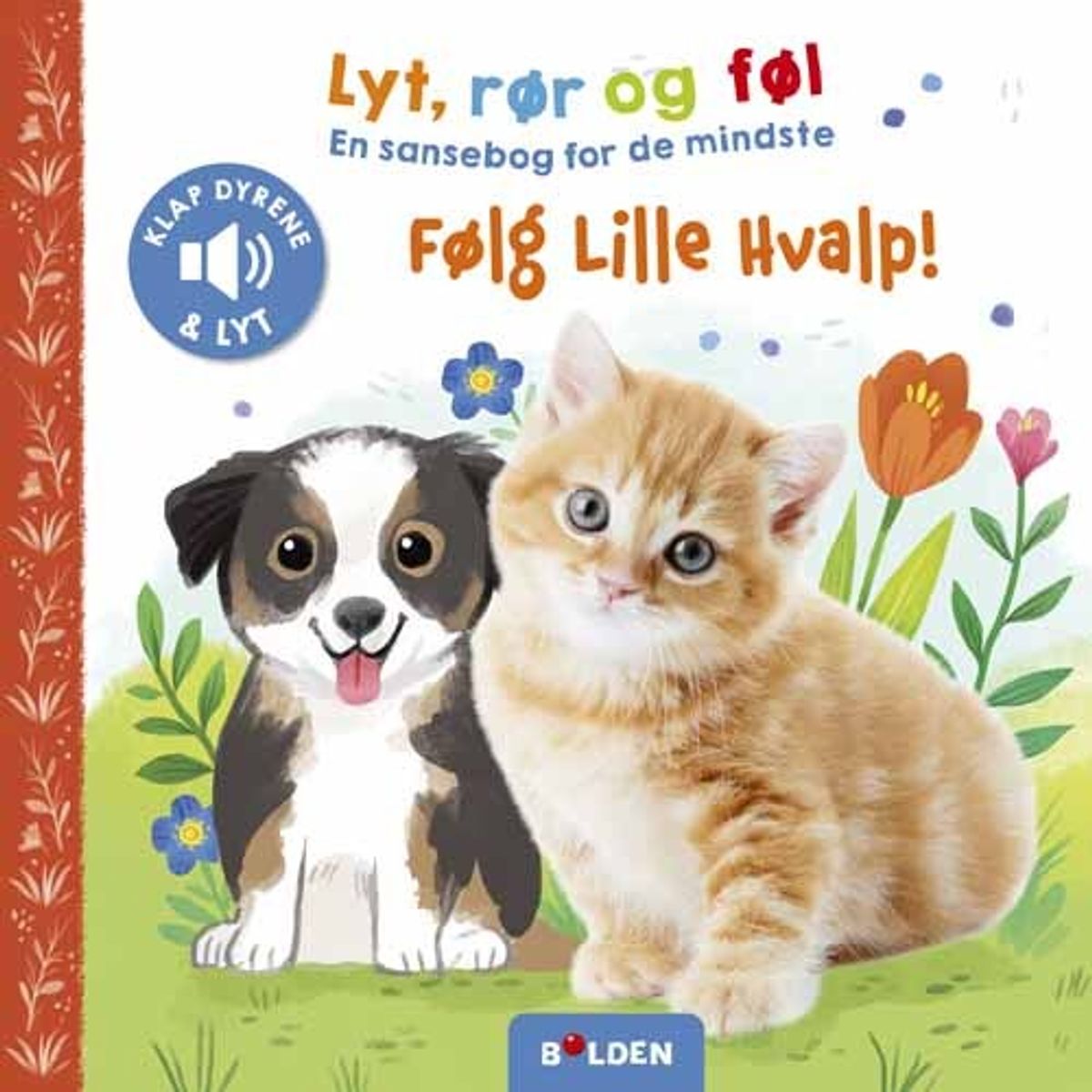 Lyt, Rør Og Føl: Følg Lille Hvalp - Bog