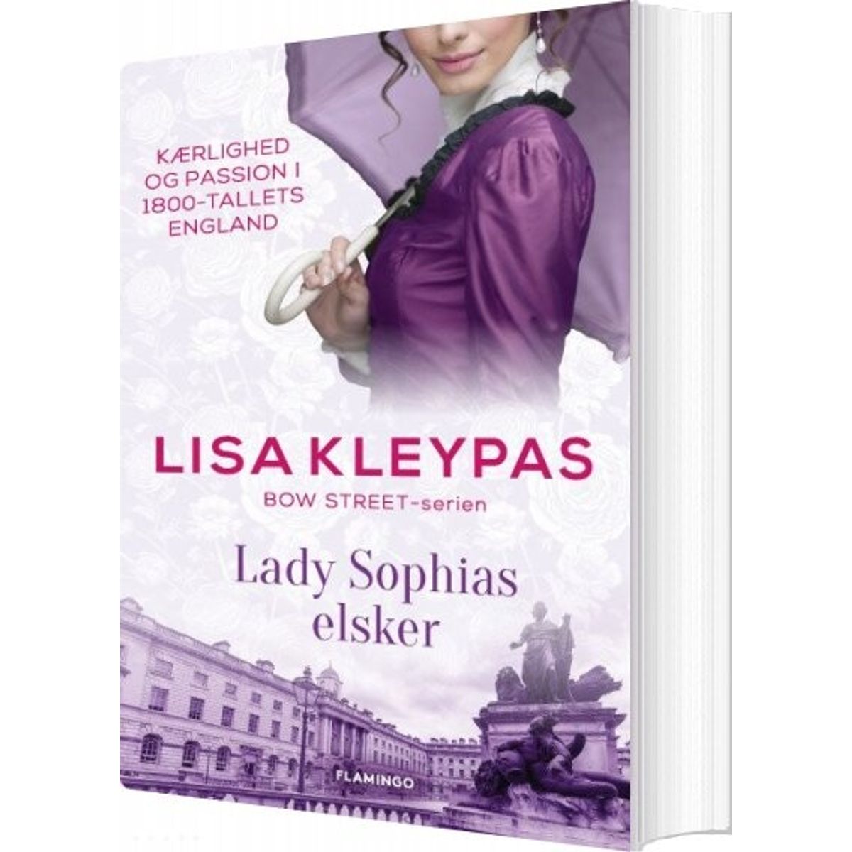 Lady Sophias Elsker - Bow Street 2 - Lisa Kleypas - Bog