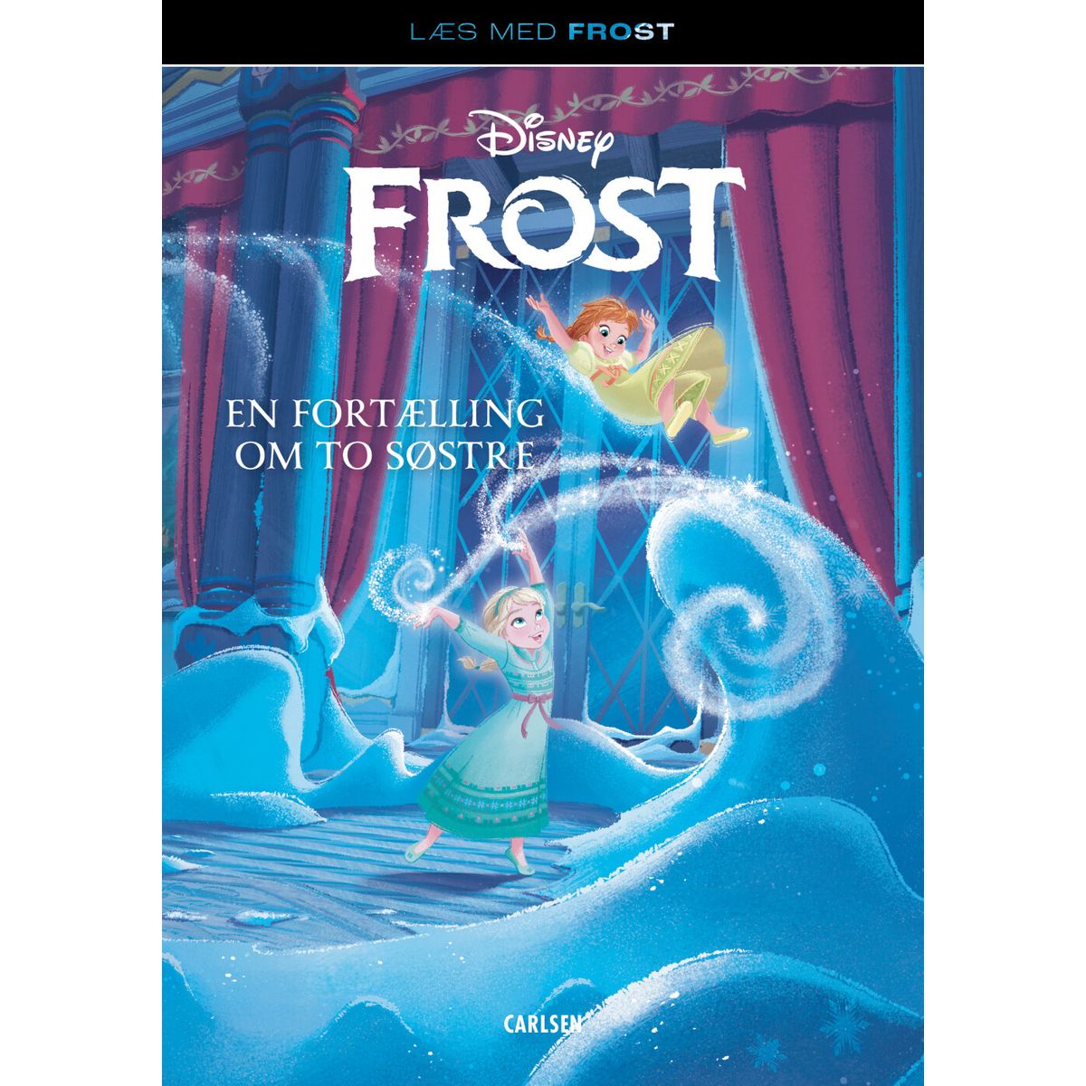 Læs Med Frost - En Fortælling Om To Søstre - Disney - Bog