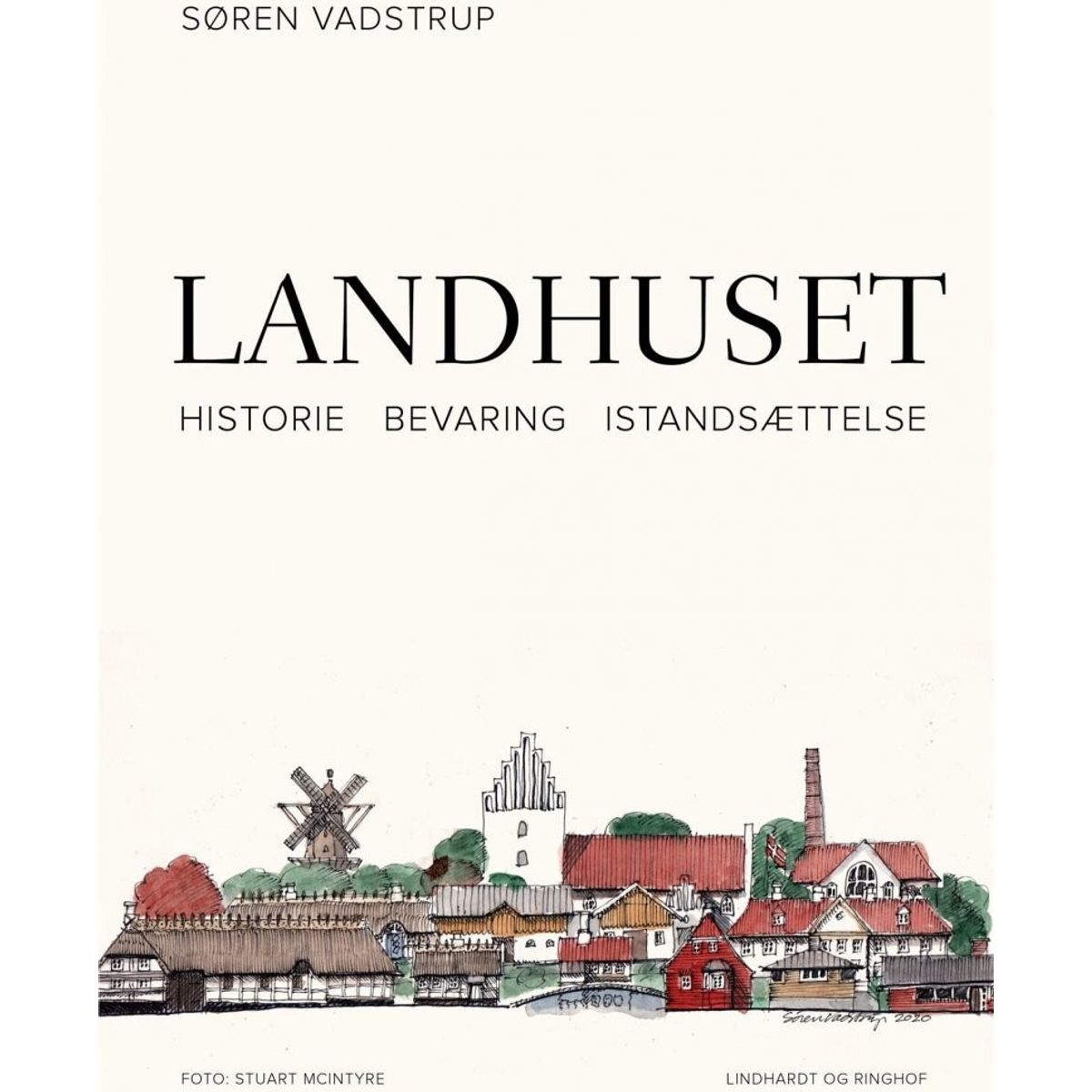 Landhuset - Søren Vadstrup - Bog