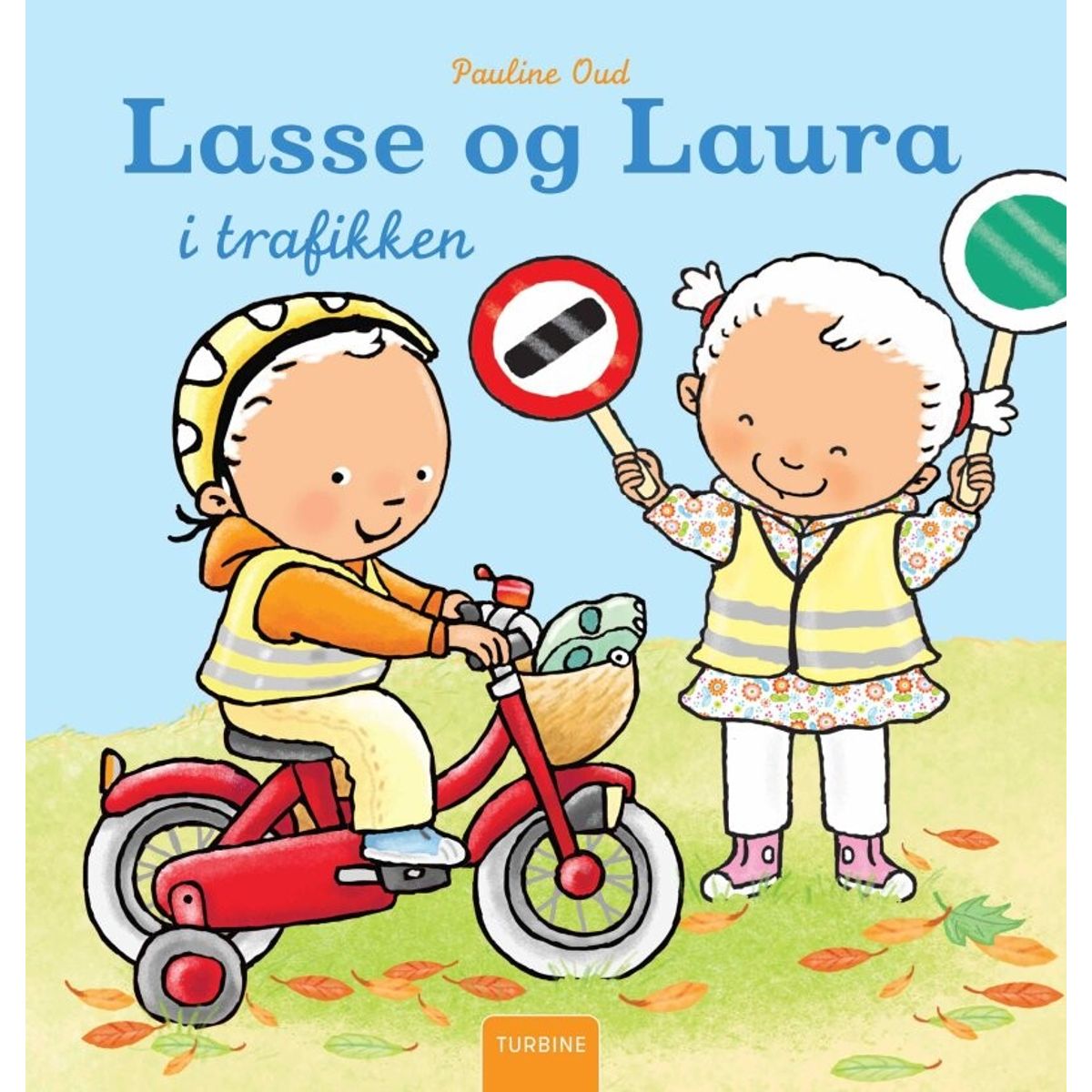 Lasse Og Laura I Trafikken - Pauline Oud - Bog