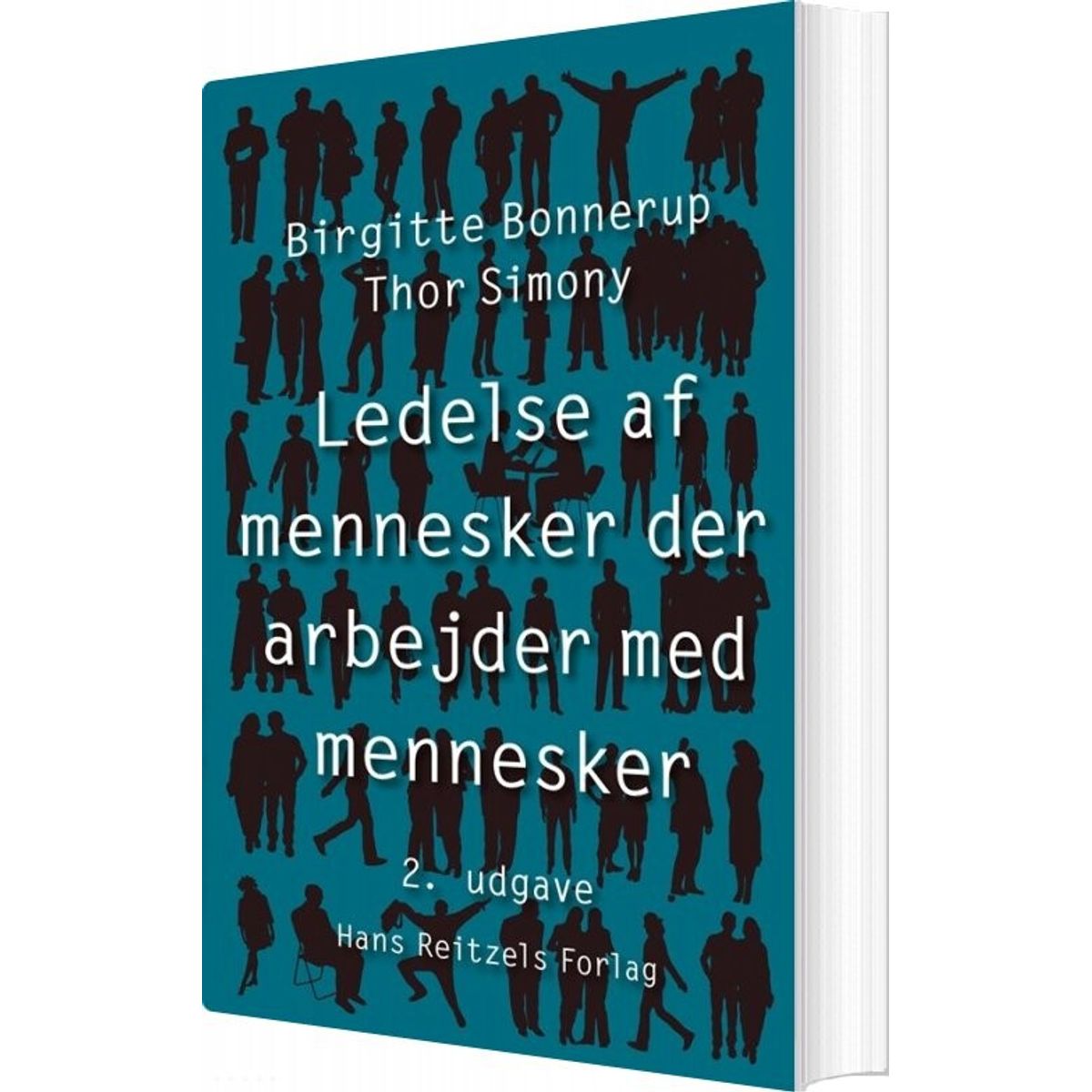 Ledelse Af Mennesker, Der Arbejder Med Mennesker - Birgitte Bonnerup - Bog