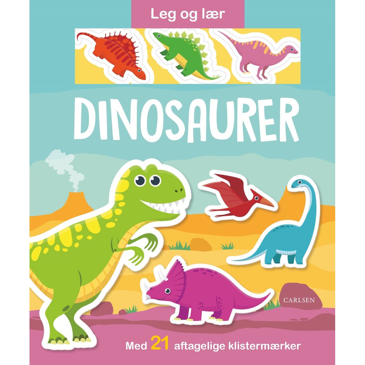 Leg Og Lær: Dinosaurer - Med Aftagelige Klistermærker - Bog