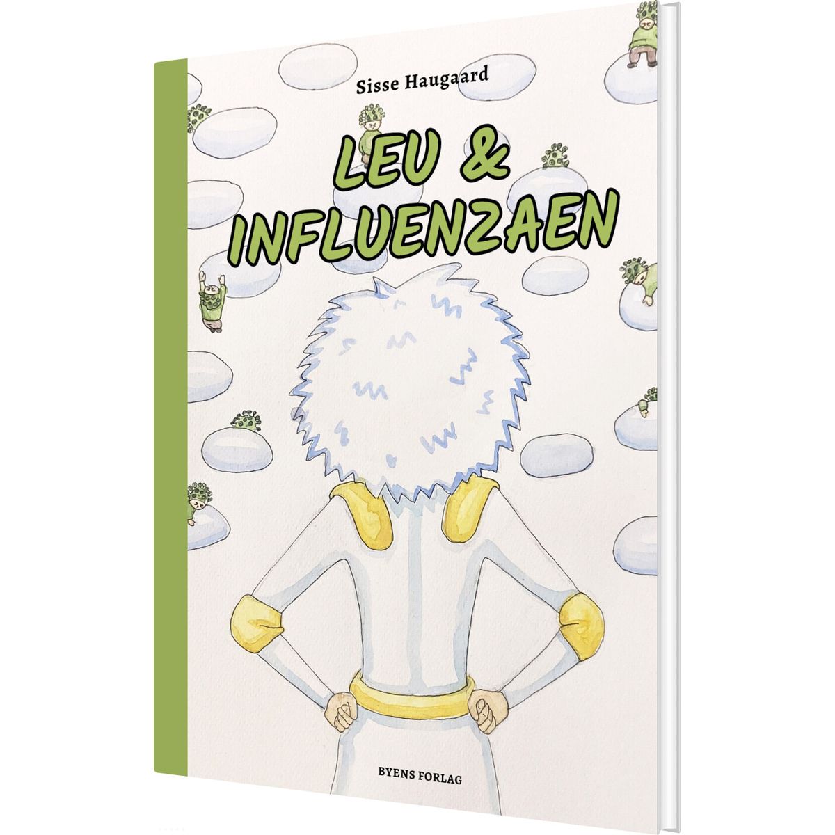 Leu & Influenzaen - Sisse Haugaard - Bog