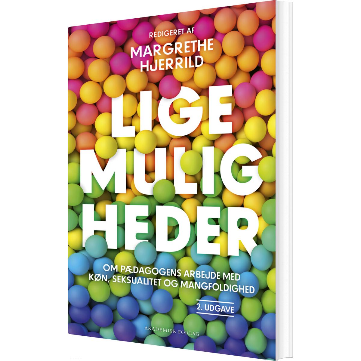 Lige Muligheder - Margrethe Hjerrild - Bog