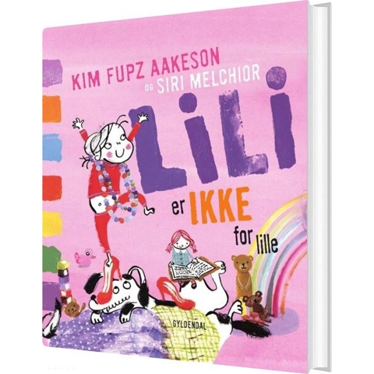 Lili Er Ikke For Lille - Kim Fupz Aakeson - Bog