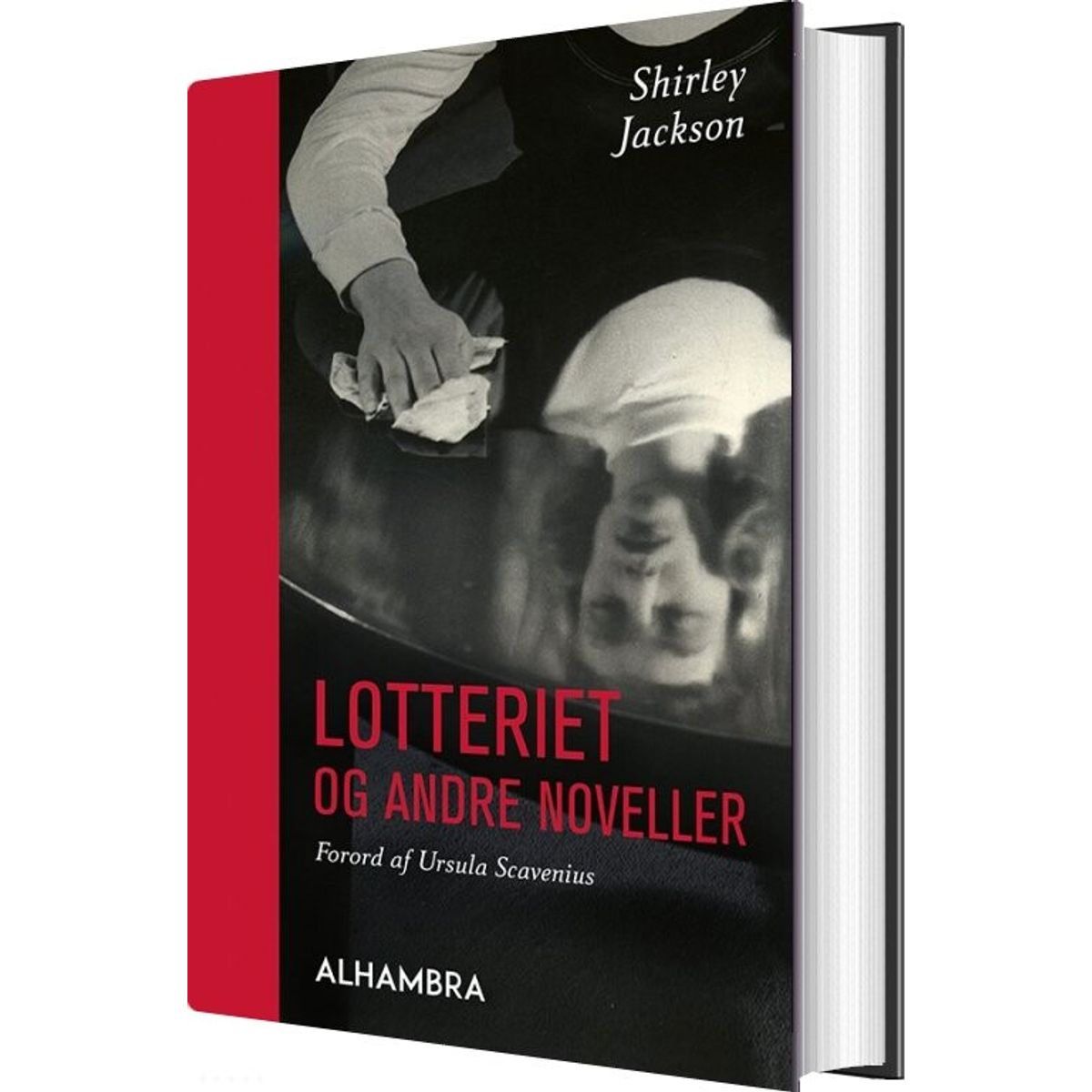 Lotteriet Og Andre Noveller - Shirley Jackson - Bog