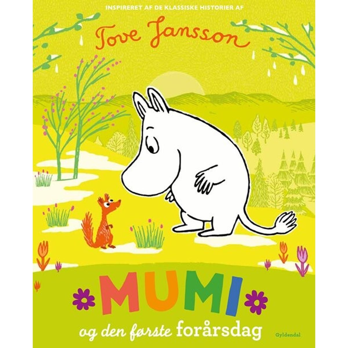 Mumi Og Den Første Forårsdag - Tove Jansson - Bog