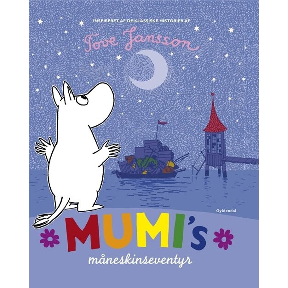 Mumi's Måneskinseventyr - Tove Jansson - Bog