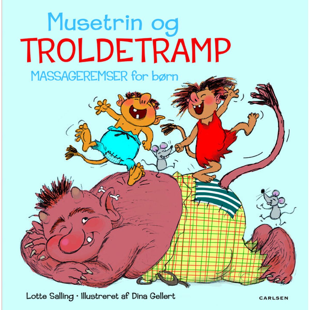 Musetrin & Troldetramp - Lotte Salling - Bog